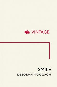      Smile