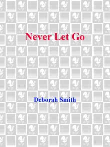     Never Let Go