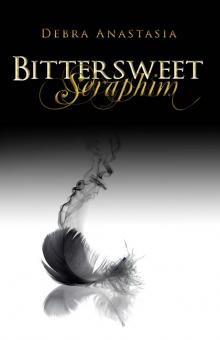      Bittersweet Seraphim