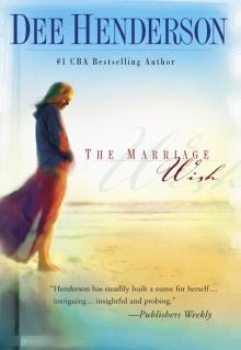      The Marriage Wish