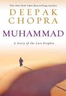      Muhammad: A Story of the Last Prophet