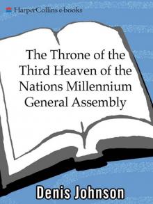      The Throne of the Third Heaven of the Nations Millennium General Assembly