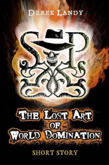      The Lost Art of World Domination