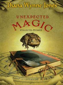      Unexpected Magic: Collected Stories
