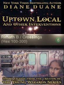      Uptown Local and Other Interventions