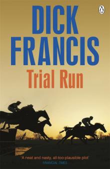      Trial Run