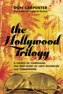      The Hollywood Trilogy
