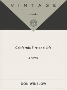      California Fire and Life