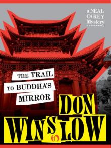      The Trail to Buddha's Mirror