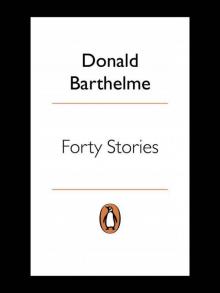      Forty Stories (Penguin Twentieth Century Classics)