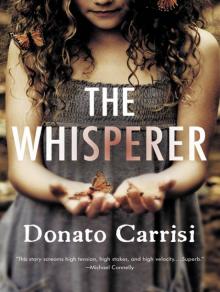      The Whisperer