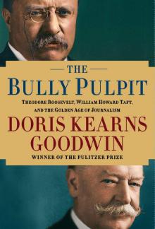      The Bully Pulpit