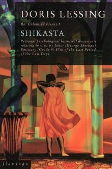      Shikasta (Canopus in Argos: Archives Series, Book 1)