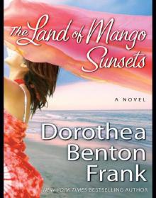      The Land of Mango Sunsets
