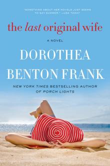      The Last Original Wife