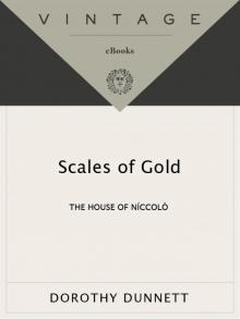      Scales of Gold: The Fourth Book of the House of Niccolo