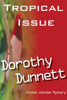      The Tropical Issue: Dolly and the Bird of Paradise