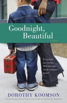      Goodnight, Beautiful