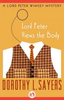      Lord Peter Views the Body