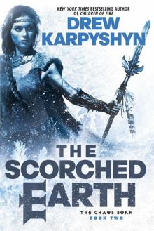      The Scorched Earth
