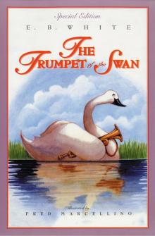 The Trumpet of the Swan The Trumpet of the Swan