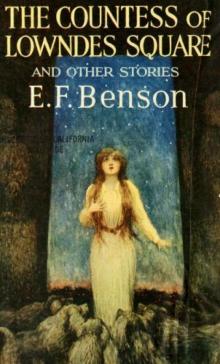      The Countess of Lowndes Square and Other Stories