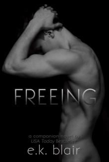      Freeing