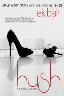      Hush (Black Lotus #3)