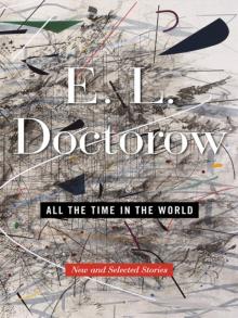      All the Time in the World: New and Selected Stories
