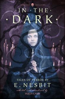      In the Dark