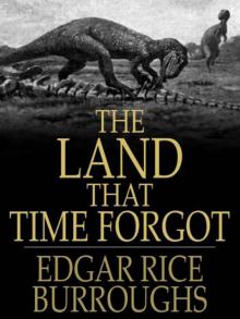      The Land That Time Forgot Collection