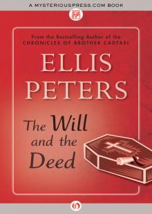      The Will and the Deed