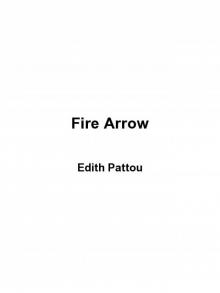      Fire Arrow