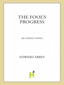      The Fool's Progress