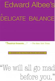      A Delicate Balance