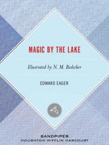      Magic by the Lake