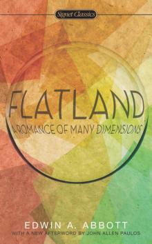     Flatland: A Romance of Many Dimensions