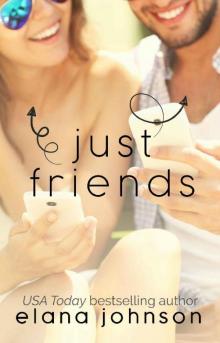 Just Friends: YA Contemporary Romance