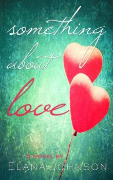      Something About Love: A YA contemporary romance in verse