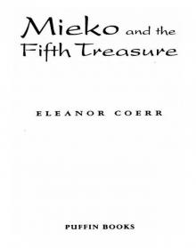      Mieko and the Fifth Treasure