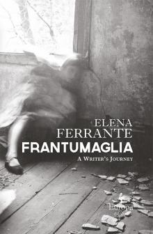      La frantumaglia