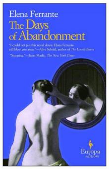      The Days of Abandonment
