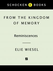      From the Kingdom of Memory: Reminiscences