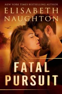      Fatal Pursuit (The Aegis Series)
