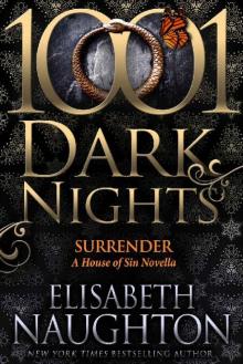      Surrender: A House of Sin Novella