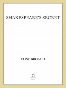      SHAKESPEARE’ SECRET