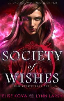 Society of Wishes