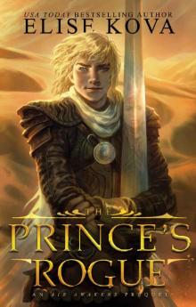      The Prince's Rogue (Golden Guard Trilogy Book 2)