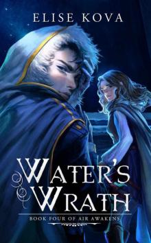      Water's Wrath (Air Awakens Series Book 4)