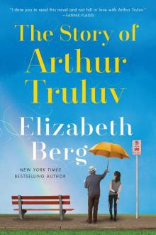      The Story of Arthur Truluv